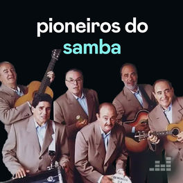 Cover of playlist Pioneiros do Samba