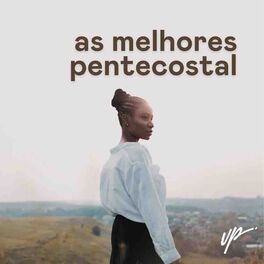Cover of playlist Melhores Pentecostal 2023