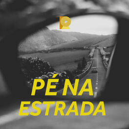 Cover of playlist Pé Na Estrada