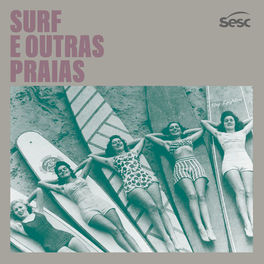 Cover of playlist Surf e outras Praias