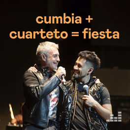 Cover of playlist Cumbia + Cuarteto = Fiesta