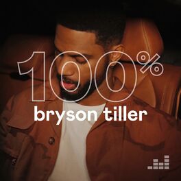 Cover of playlist 100% Bryson Tiller