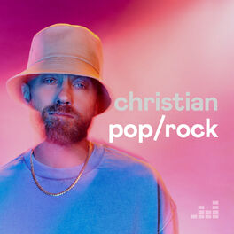 Cover of playlist Christian Pop/Rock