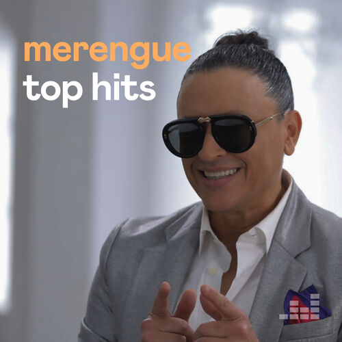 Merengue Top Hits Playlist | Listen On Deezer