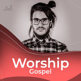 Cover of playlist Worship Gospel