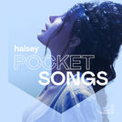 Pocket Songs by Halsey