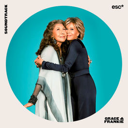 Cover of playlist Soundtrack: Grace & Frankie