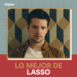 Cover of playlist Lo Mejor: Lasso