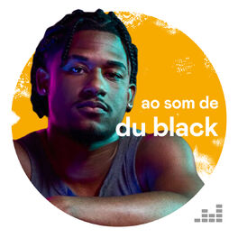 Cover of playlist Ao Som de Du Black