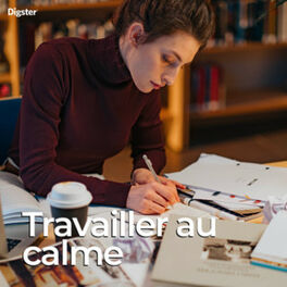 Cover of playlist Travailler au calme