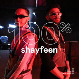 Cover of playlist 100% Shayfeen