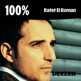 Cover of playlist 100% Rafet El Roman