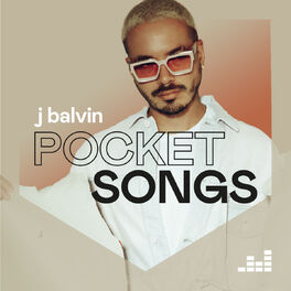 Cover of playlist Pocket Songs by J Balvin