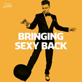 Cover of playlist Bringing Sexy Back