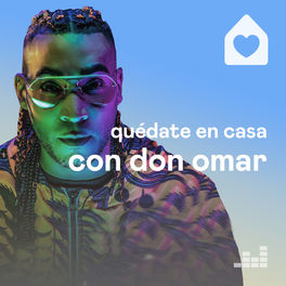 Cover of playlist Quédate en casa con Don Omar