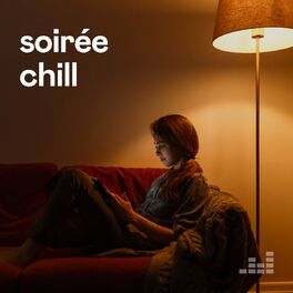 Cover of playlist Soirée Chill