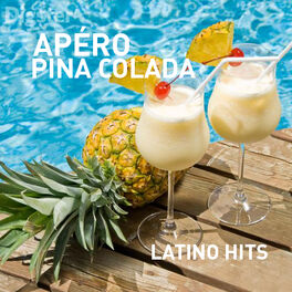 Cover of playlist Apéro Pina Colada (Luis Fonsi, Kendji Girac, Nacho