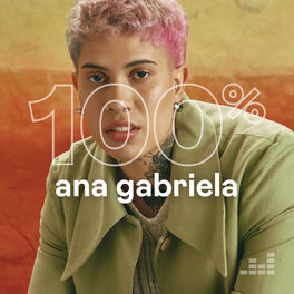 Cover of playlist 100% Ana Gabriela