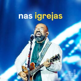 Cover of playlist Nas Igrejas