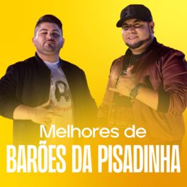 Cover of playlist Barões da Pisadinha - As Melhores