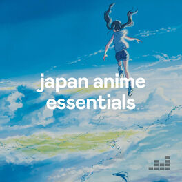 Cover of playlist Japan Anime Essentials