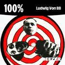 100% Ludwig Von 88