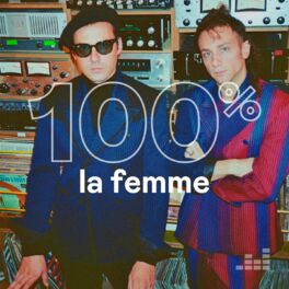 Cover of playlist 100% La Femme