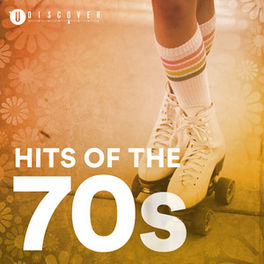 Cover of playlist HITS OF THE 70s by uDiscover