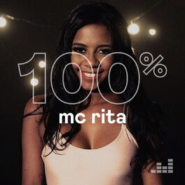 Cover of playlist 100% MC Rita