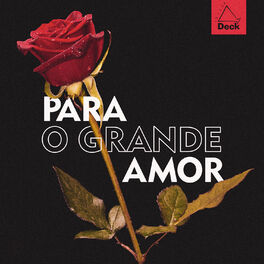 Cover of playlist Para o Grande Amor