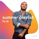 Summer Playlist by JA