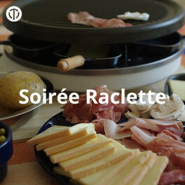 Cover of playlist Soirée Raclette