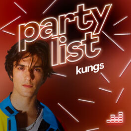 Cover of playlist Partylist by Kungs