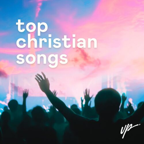 Top Christian Songs 2023 Christian Music playlist Listen on Deezer