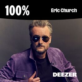 Cover of playlist 100% Eric Church
