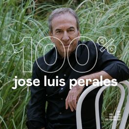 Cover of playlist 100% Jose Luis Perales