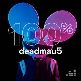 Cover of playlist 100% Deadmau5