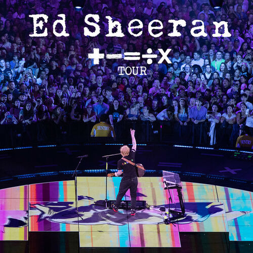Ed Sheeran The Mathematics Tour Setlist playlist Listen on Deezer