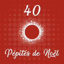 Cover of playlist 40 pépites de Noël