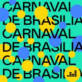 Cover of playlist Carnaval de Brasília