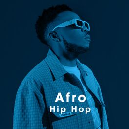 Cover of playlist Afro Hip Hop