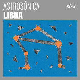 Cover of playlist Astrosônica - Libra
