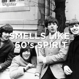 Cover of playlist Smells Like 60's Spirit