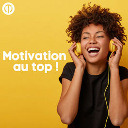 Cover of playlist Motivation au top !