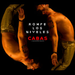 Cover of playlist ROMPE LOS NIVELES - CABAS EN CONCIERTO