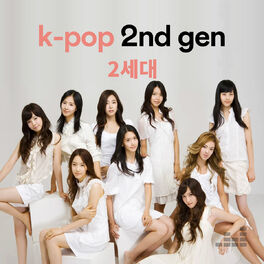 Cover of playlist K-Pop 2nd Generation