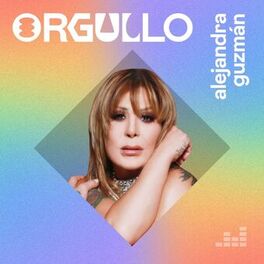 Cover of playlist Orgullo por Alejandra Guzmán
