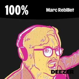 Cover of playlist 100% Marc Rebillet