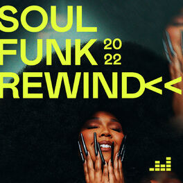 Cover of playlist SoulFunk Rewind 2022