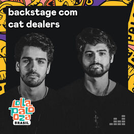 Cover of playlist Backstage com Cat Dealers